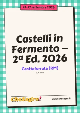 Castelli in Fermento — 2ª Ed. 2026 a Grottaferrata, 23–27 settembre 2026