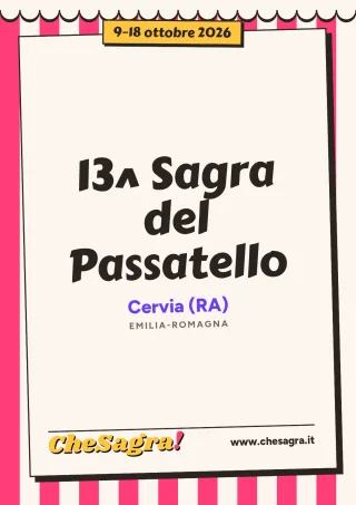 13^ Sagra del Passatello a Cervia, 9–18 ottobre 2026