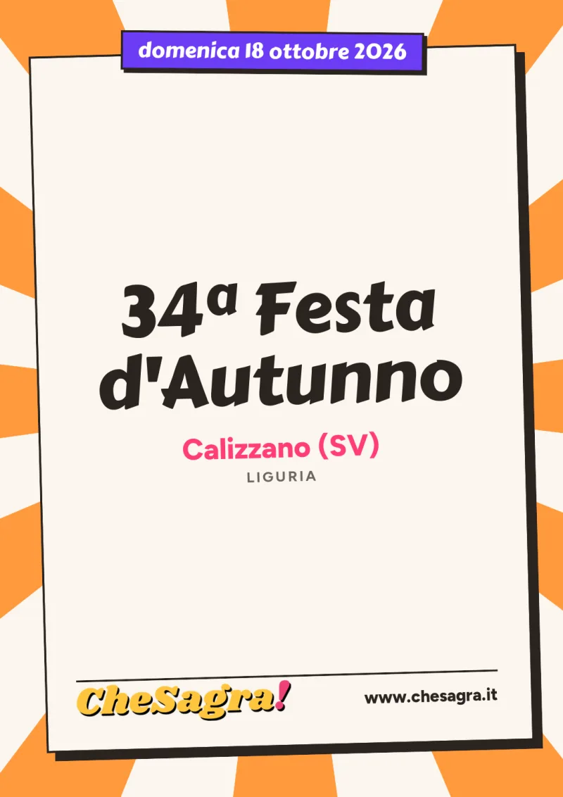 34ª Festa d'Autunno a Calizzano, 18 ottobre 2026