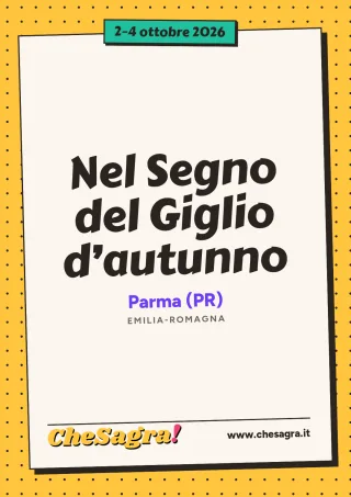 Nel Segno del Giglio d’autunno a Parma, 2–4 ottobre 2026