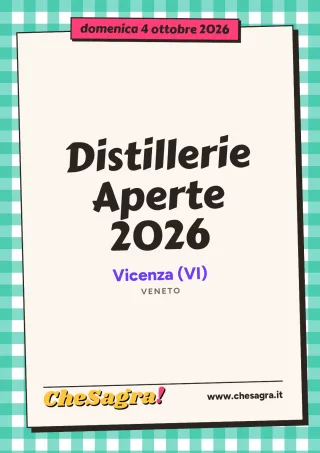Distillerie Aperte 2026 a Vicenza, 4 ottobre 2026