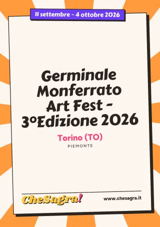 Germinale Monferrato Art Fest - 3°Edizione 2026 a Torino, 11 settembre – 4 ottobre 2026