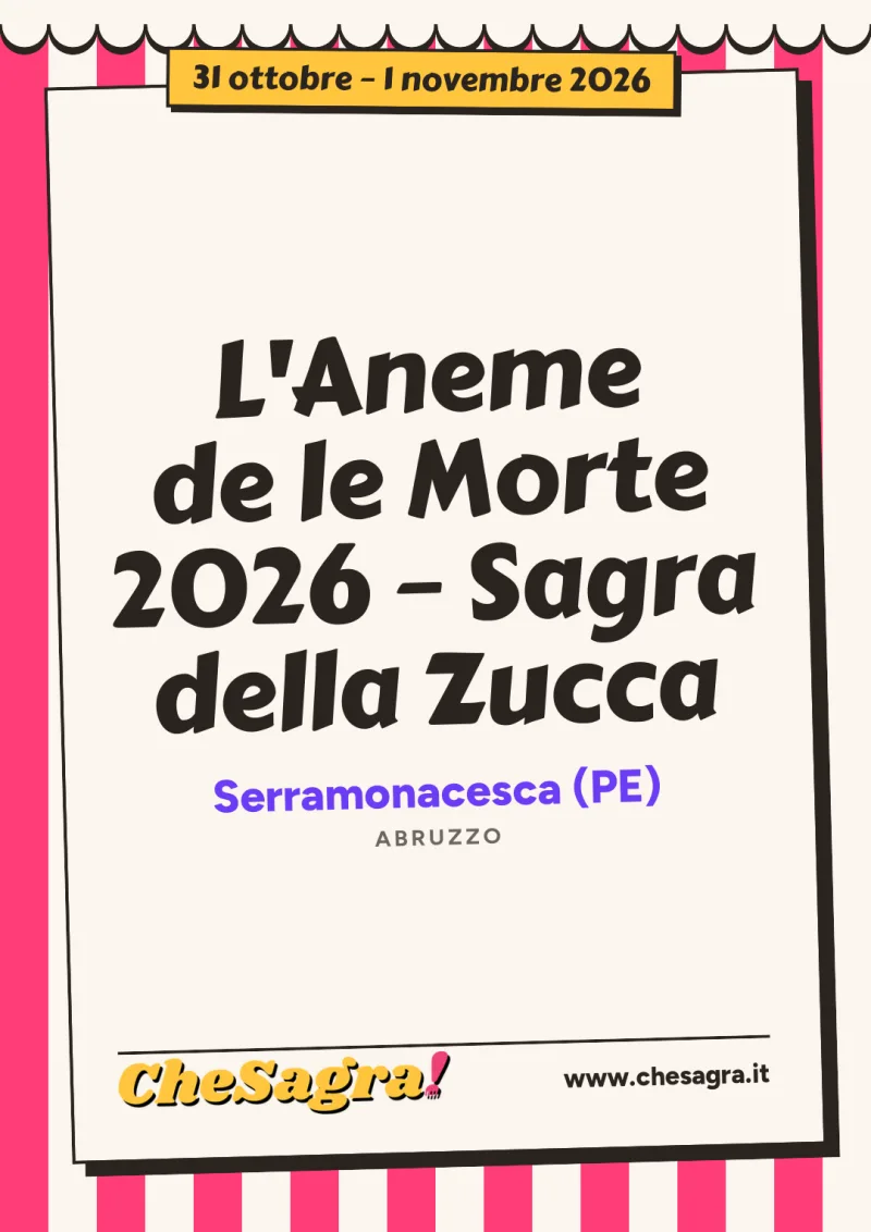 L'Aneme de le Morte 2026 – Sagra della Zucca a Serramonacesca, 31 ottobre – 1 novembre 2026