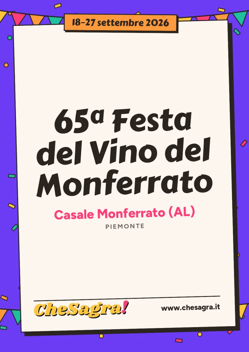 65ª Festa del Vino del Monferrato a Casale Monferrato, 18–27 settembre 2026