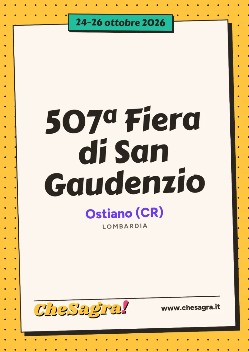 507ª Fiera di San Gaudenzio a Ostiano, 24–26 ottobre 2026