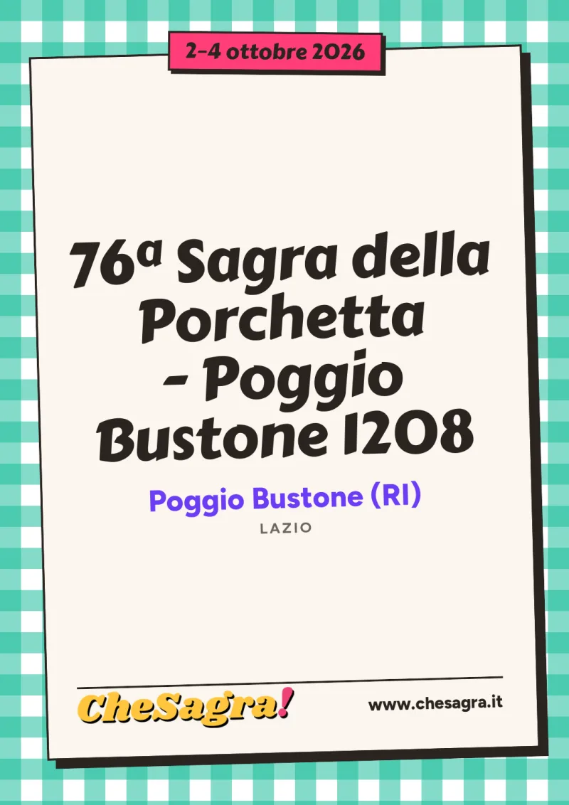 76ª Sagra della Porchetta - Poggio Bustone 1208 a Poggio Bustone, 2–4 ottobre 2026