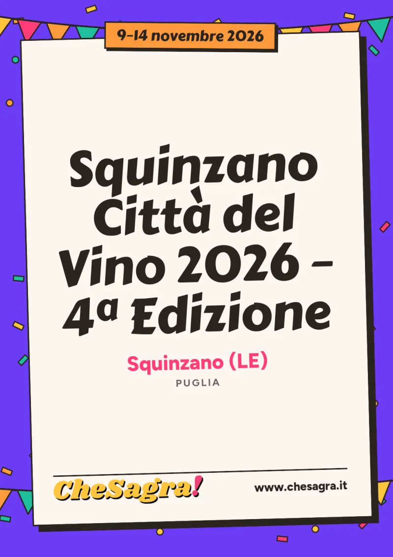 Squinzano Città del Vino 2026 – 4ª Edizione a Squinzano, 9–14 novembre 2026