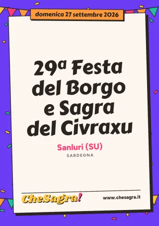 29ª Festa del Borgo e Sagra del Civraxu a Sanluri, 27 settembre 2026