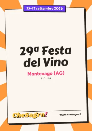 29ª Festa del Vino a Montevago, 25–27 settembre 2026