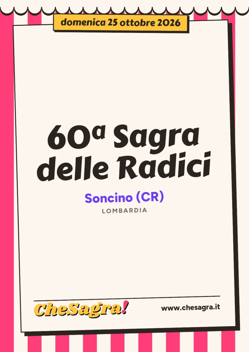 60ª Sagra delle Radici a Soncino, 25 ottobre 2026