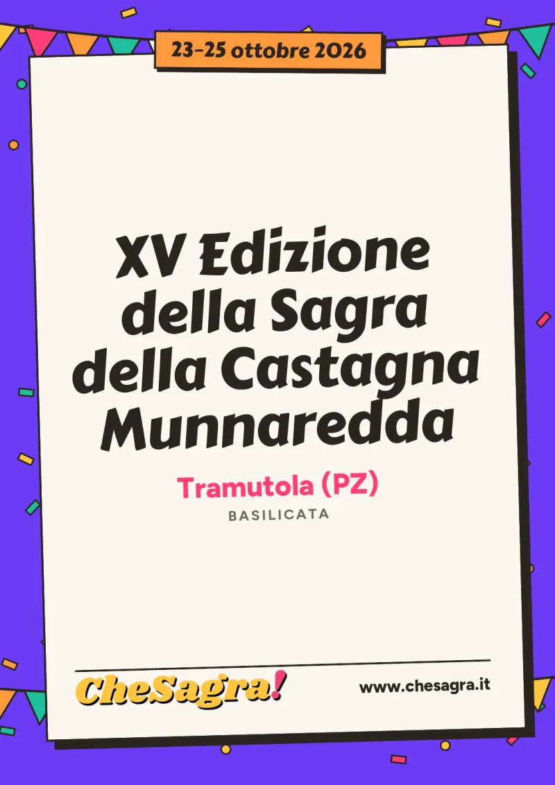 XV Edizione della Sagra della Castagna Munnaredda a Tramutola, 23–25 ottobre 2026