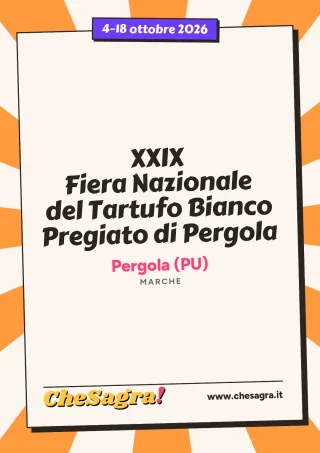 XXIX Fiera Nazionale del Tartufo Bianco Pregiato di Pergola a Pergola, 4–18 ottobre 2026