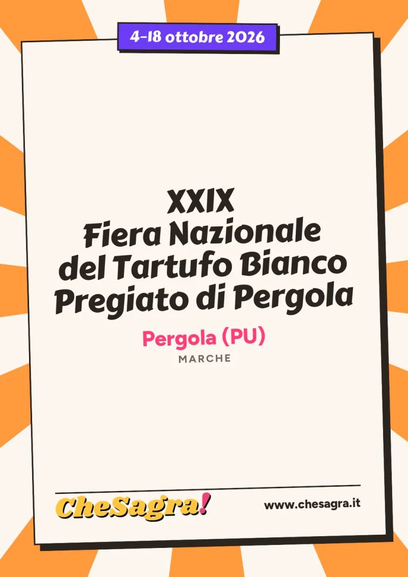 XXIX Fiera Nazionale del Tartufo Bianco Pregiato di Pergola a Pergola, 4–18 ottobre 2026