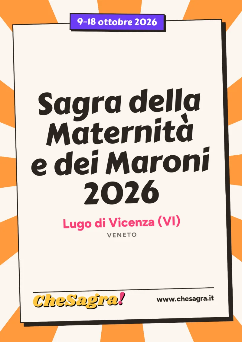 Sagra della Maternità e dei Maroni 2026 a Lugo di Vicenza, 9–18 ottobre 2026