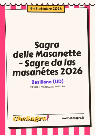 Sagra delle Masanette - Sagre da las masanétes 2026 a Basiliano, 9–18 ottobre 2026