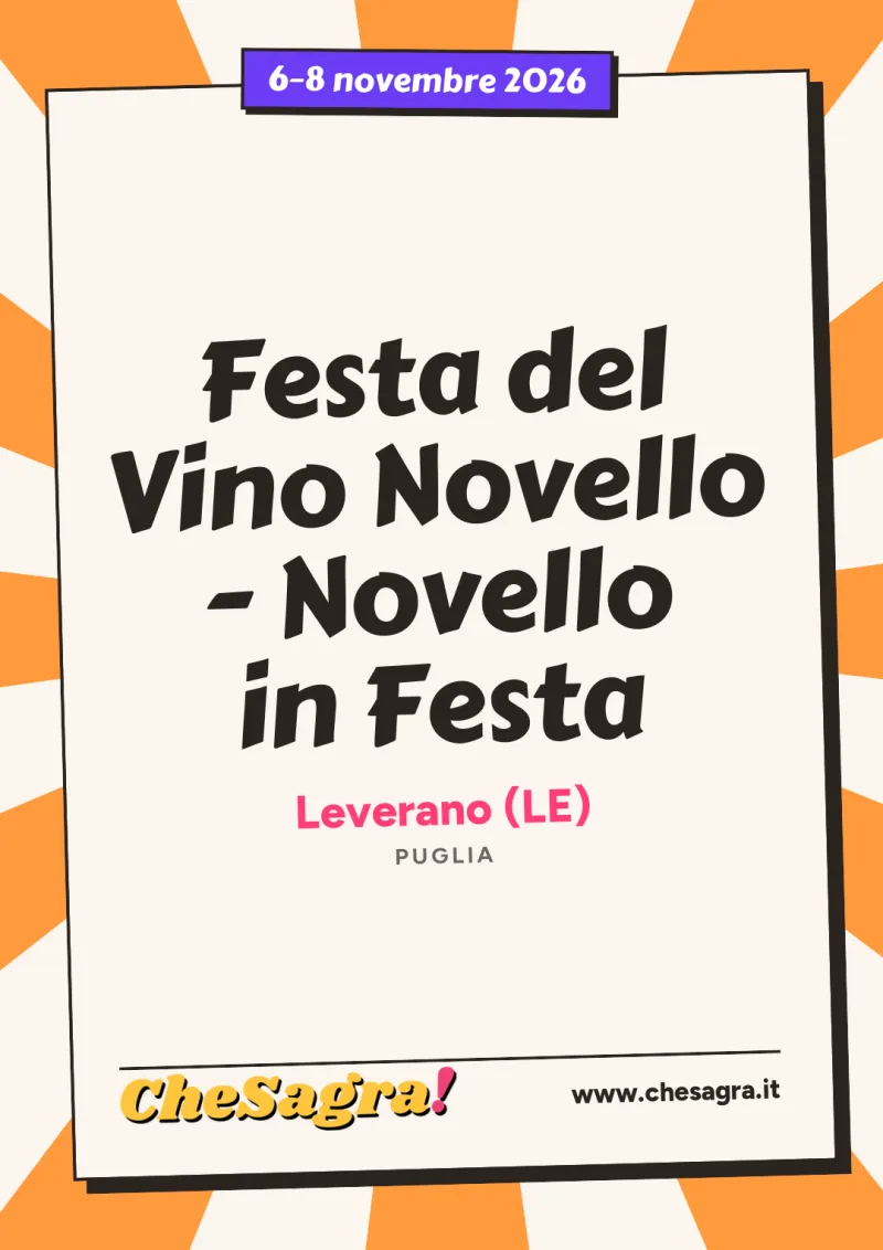 Festa del Vino Novello - Novello in Festa a Leverano, 6–8 novembre 2026