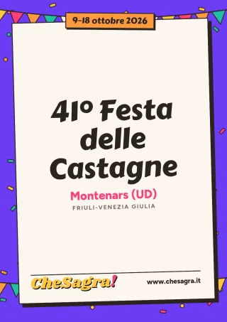 41° Festa delle Castagne a Montenars, 9–18 ottobre 2026