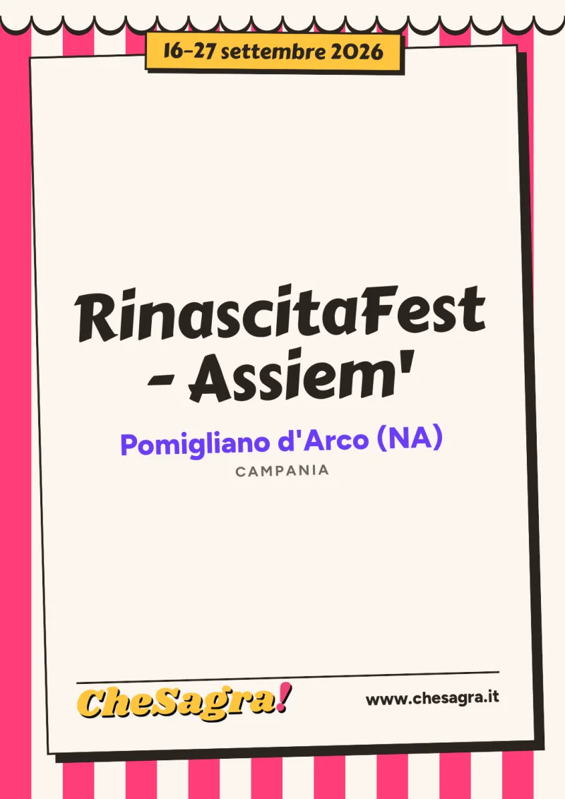 RinascitaFest - Assiem' a Pomigliano d'Arco, 16–27 settembre 2026