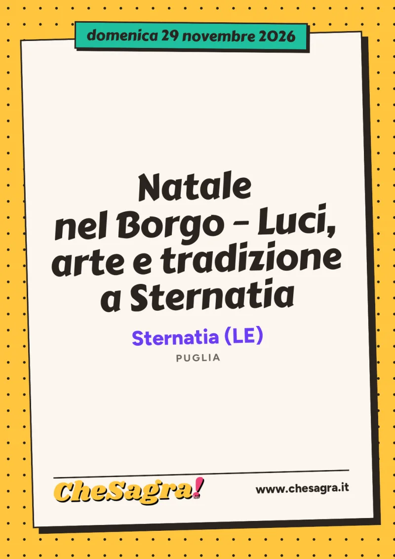 Natale nel Borgo – Luci, arte e tradizione a Sternatia a Sternatia, 29 novembre 2026