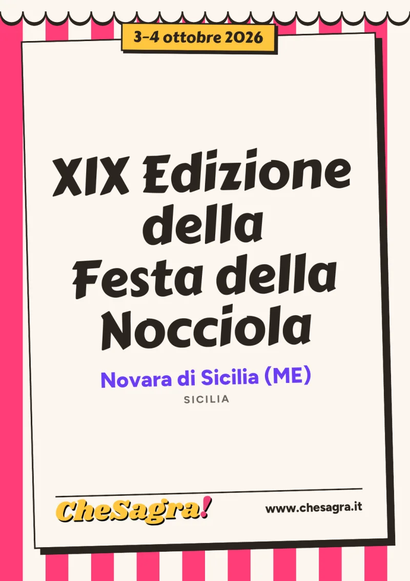 XIX Edizione della Festa della Nocciola a Novara di Sicilia, 3–4 ottobre 2026
