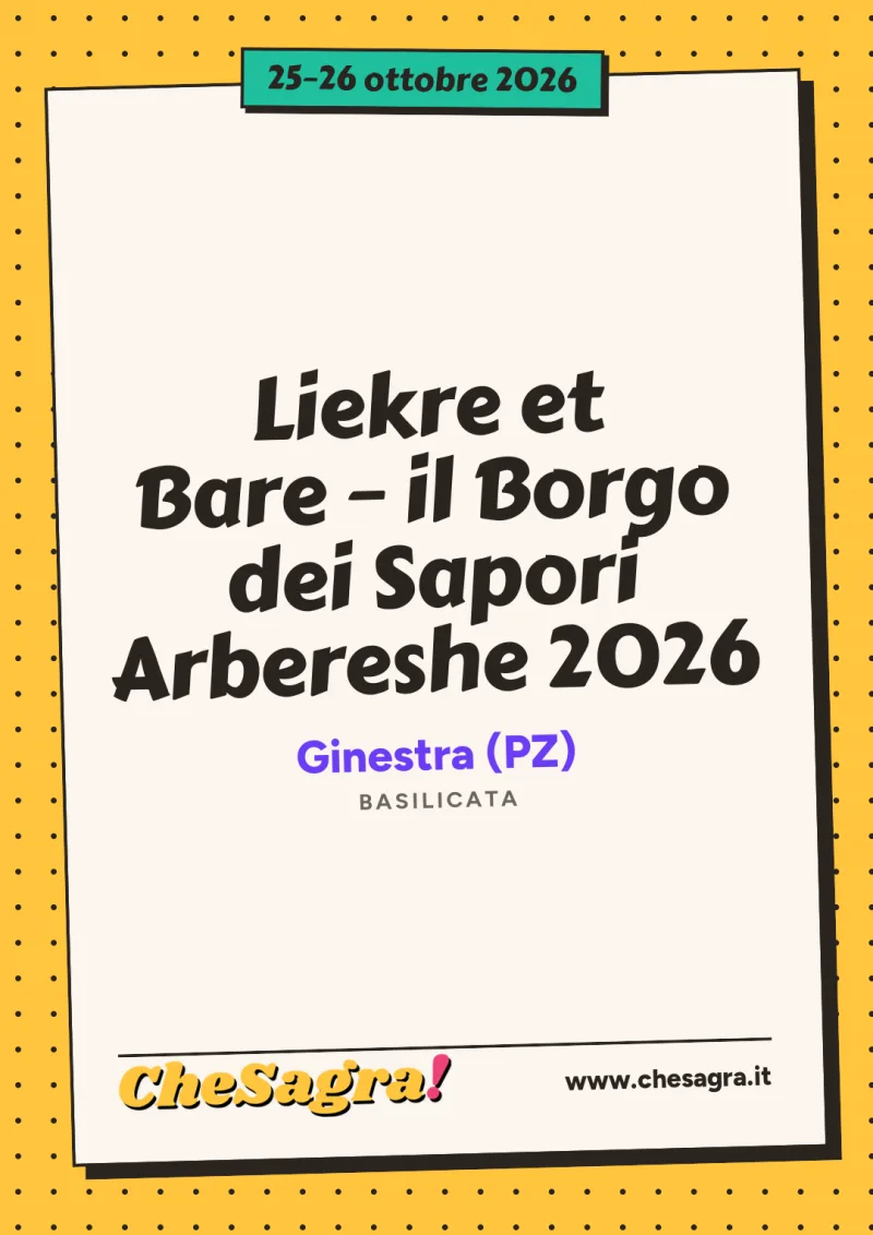 Liekre et Bare – il Borgo dei Sapori Arbereshe 2026 a Ginestra, 25–26 ottobre 2026