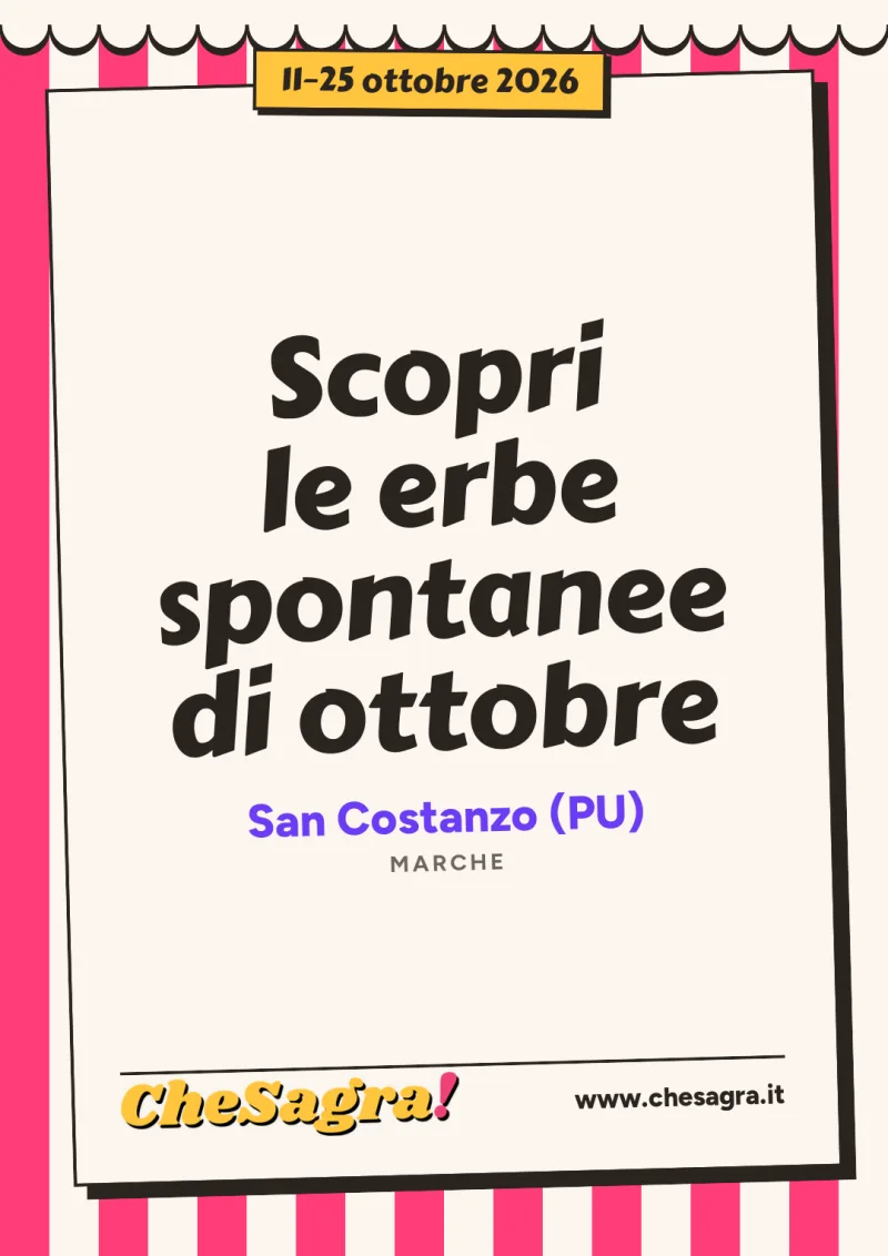Scopri le erbe spontanee di ottobre a San Costanzo, 11–25 ottobre 2026