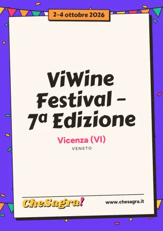 ViWine Festival – 7ª Edizione a Vicenza, 2–4 ottobre 2026