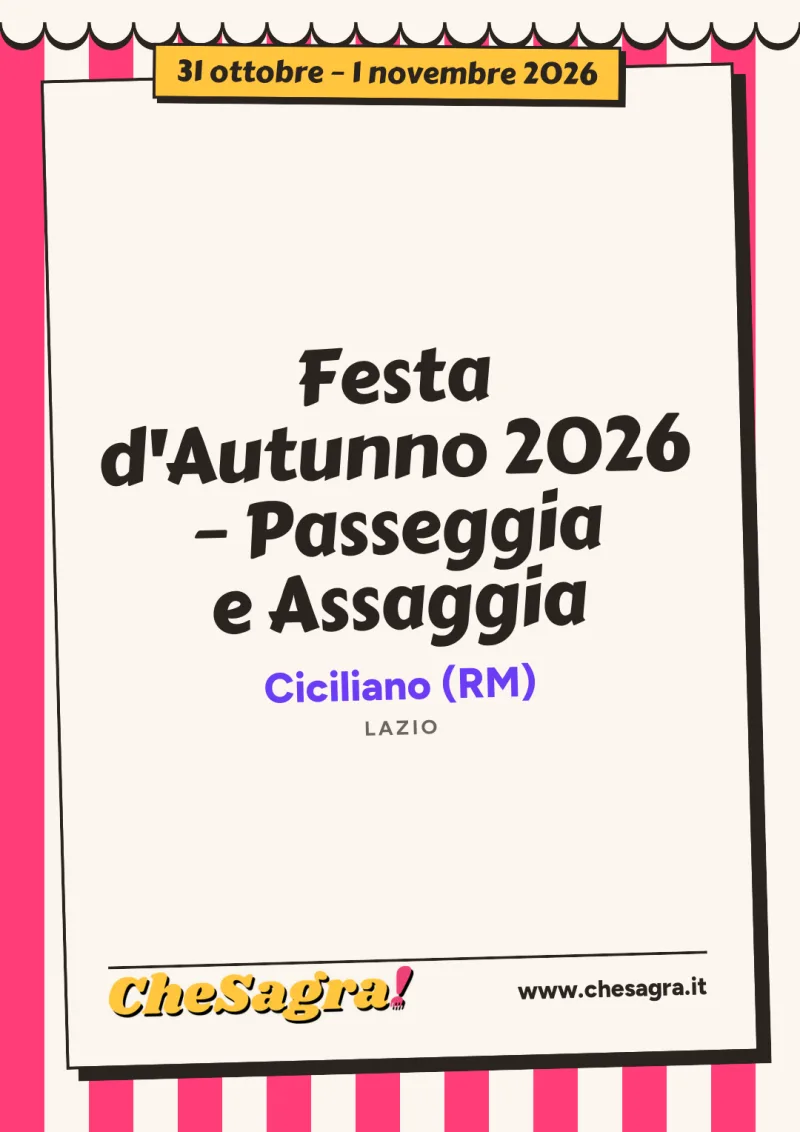 Festa d'Autunno 2026 – Passeggia e Assaggia a Ciciliano, 31 ottobre – 1 novembre 2026