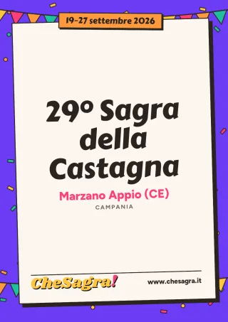 29° Sagra della Castagna a Marzano Appio, 19–27 settembre 2026
